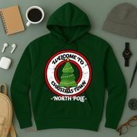 Welcome To Christmas Town North Pole Hoodie thumb 3
