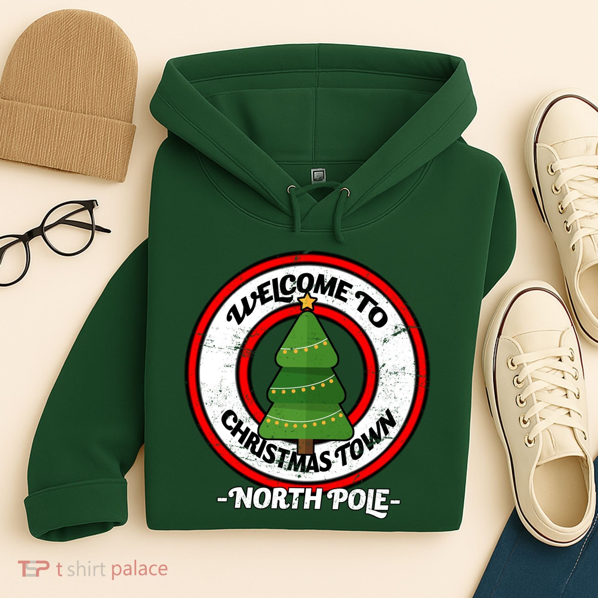 Welcome To Christmas Town North Pole Hoodie