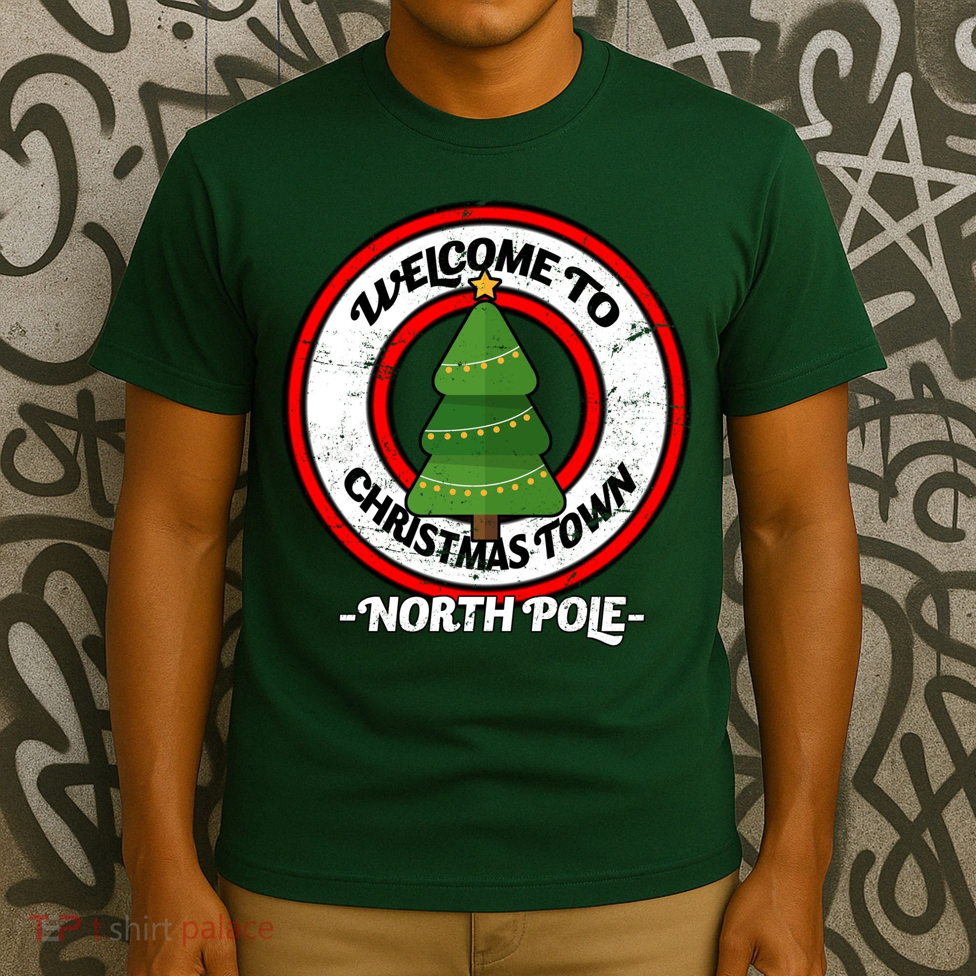Welcome To Christmas Town North Pole T-Shirt
