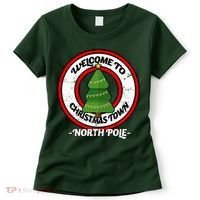 Welcome To Christmas Town North Pole Women's T-Shirt thumb 0