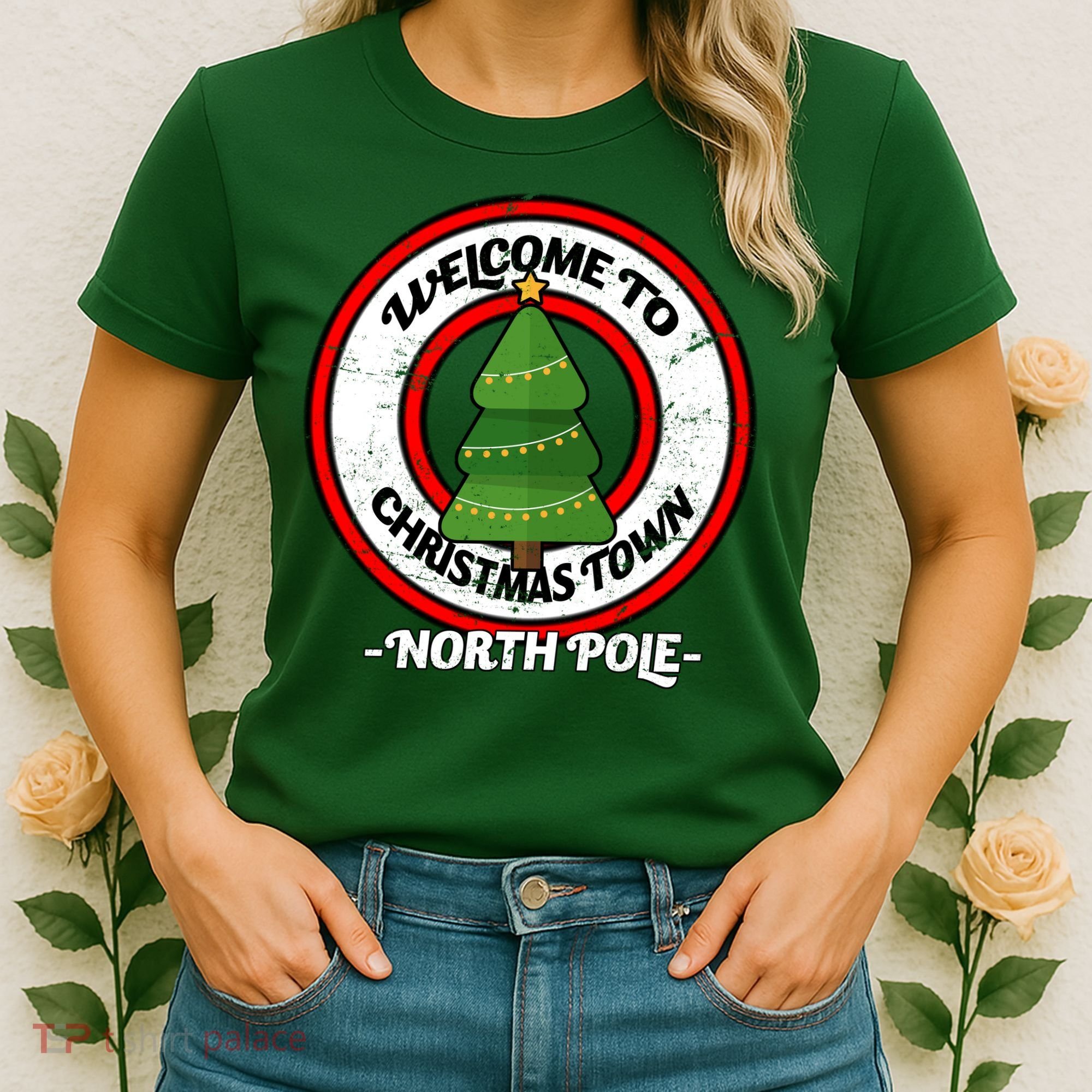 Welcome To Christmas Town North Pole Women's T-Shirt