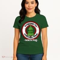 Welcome To Christmas Town North Pole Women's T-Shirt thumb 4