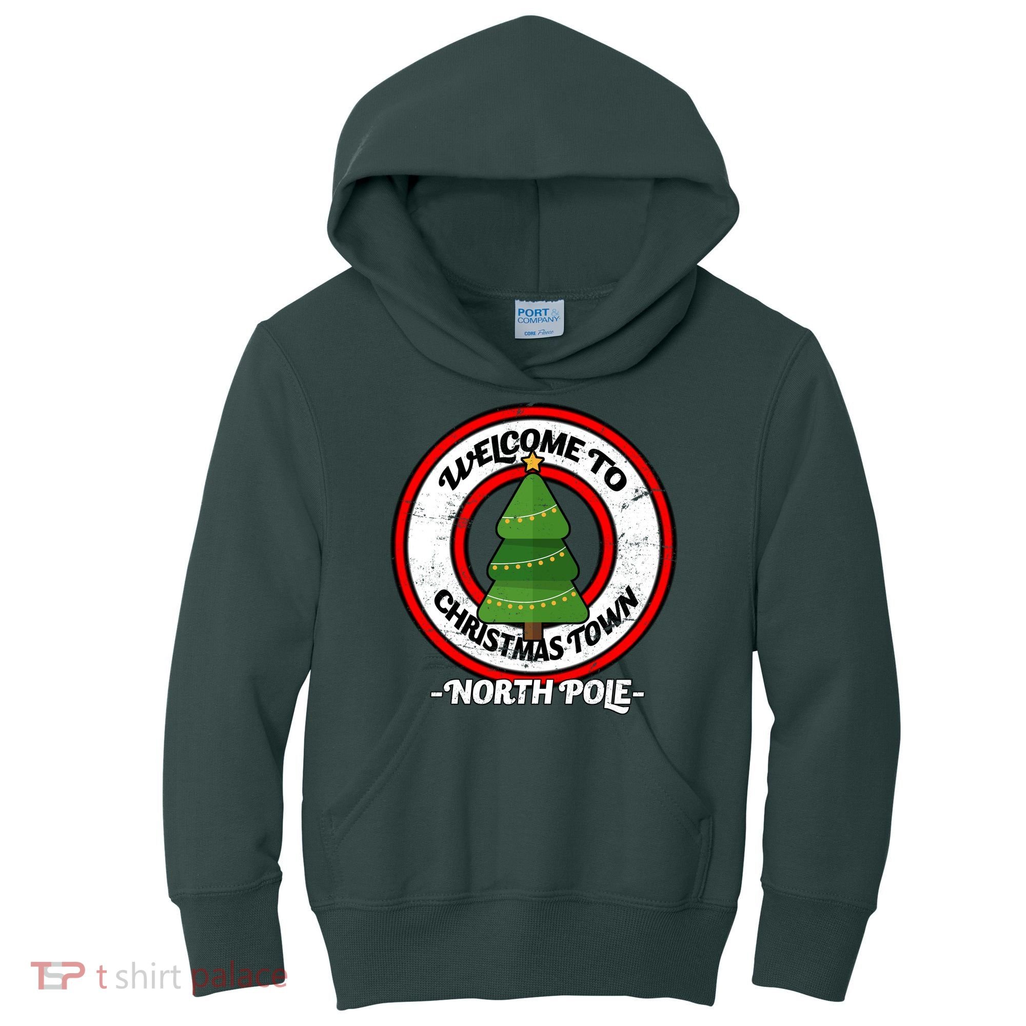 Welcome To Christmas Town North Pole Kids Hoodie