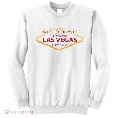 Welcome To Fabulous Las Vegas Sign Sweatshirt