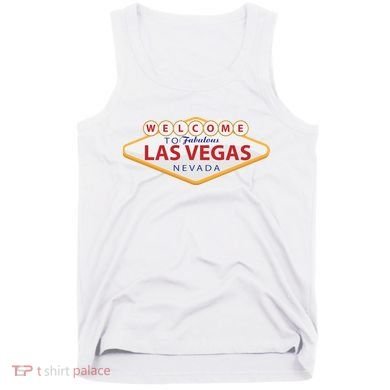 Welcome To Fabulous Las Vegas Sign Tank Top