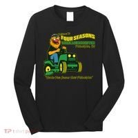 Welcome To Four Season Total Landscaping Philadelphia Long Sleeve Shirt thumb 0