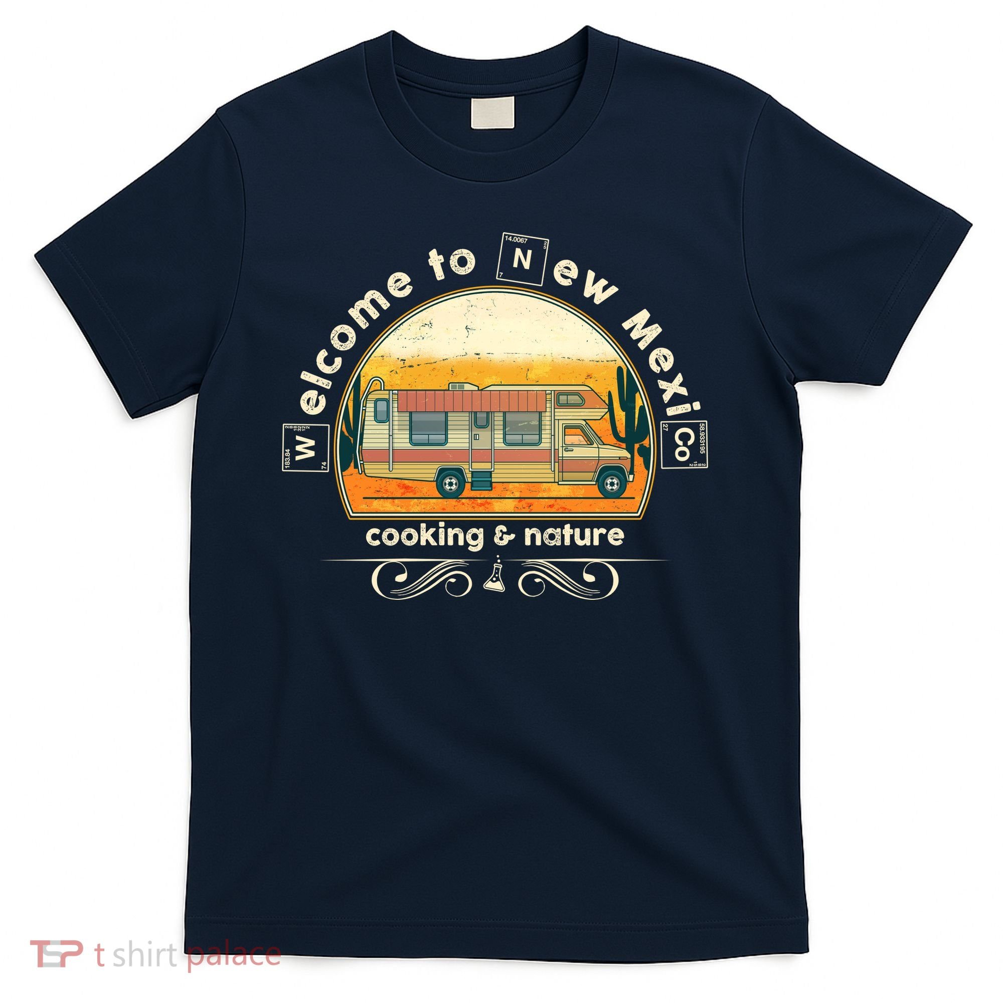 Welcome To New Mexico Cooking Nature T-Shirt