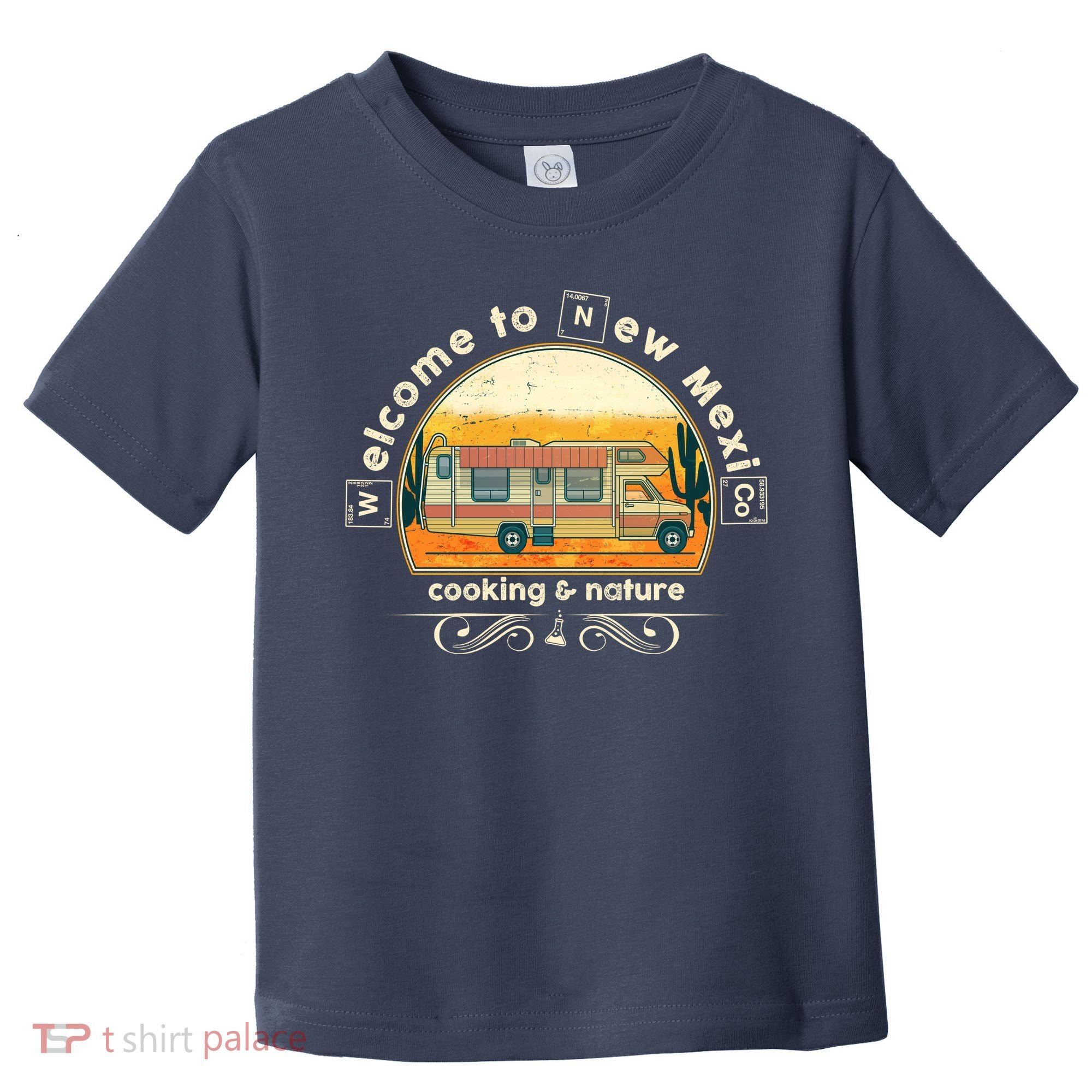 Welcome To New Mexico Cooking Nature Toddler T-Shirt