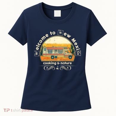 Welcome To New Mexico Cooking Nature Women's T-Shirt