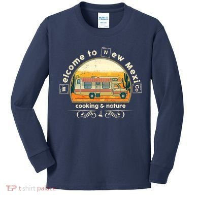 Welcome To New Mexico Cooking Nature Kids Long Sleeve Shirt