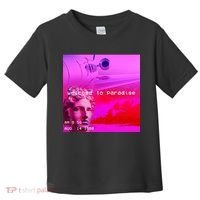 Welcome To Paradise Vaporwave Toddler T-Shirt thumb 0