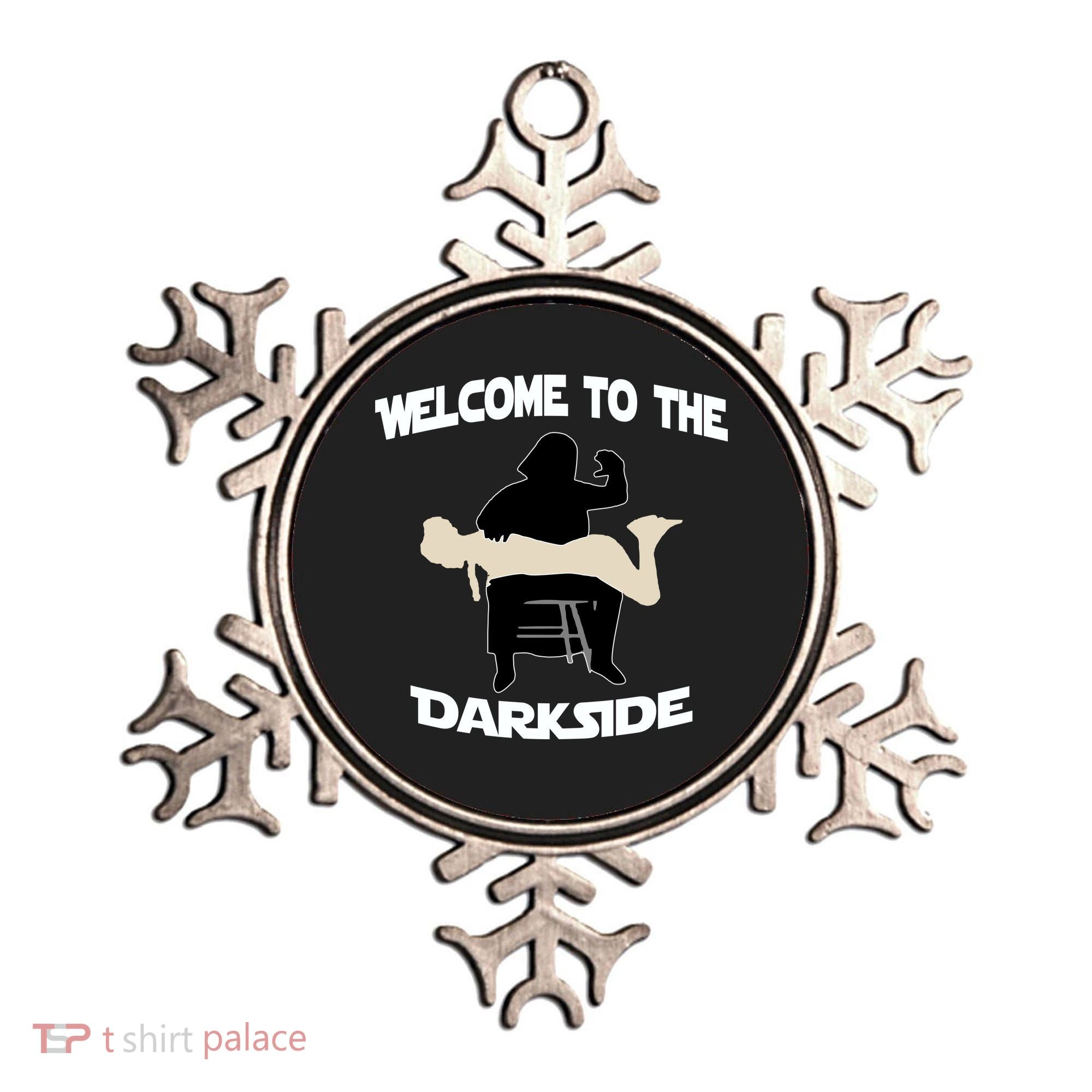 Welcome To The Dark Side Ornament