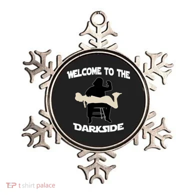 Welcome To The Dark Side Ornament
