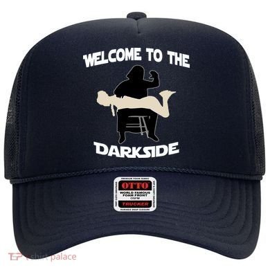 Welcome To The Dark Side Hat