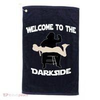 Welcome To The Dark Side Golf Towel thumb 0