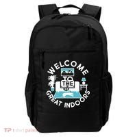 Welcome To The Great Indoors Backpack thumb 0