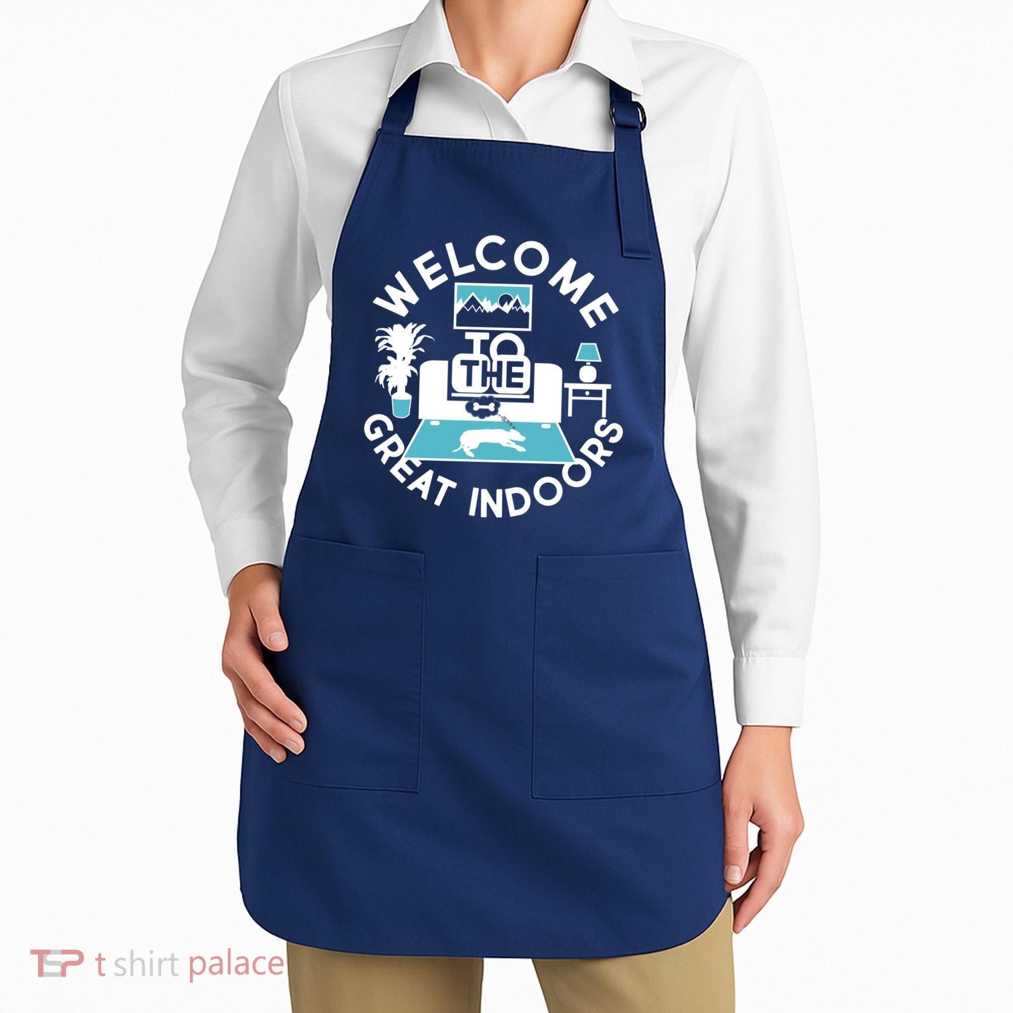 Welcome To The Great Indoors Apron