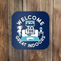 Welcome To The Great Indoors Coaster thumb 0