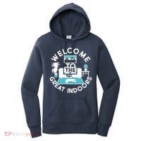 Welcome To The Great Indoors Women's Hoodie thumb 0