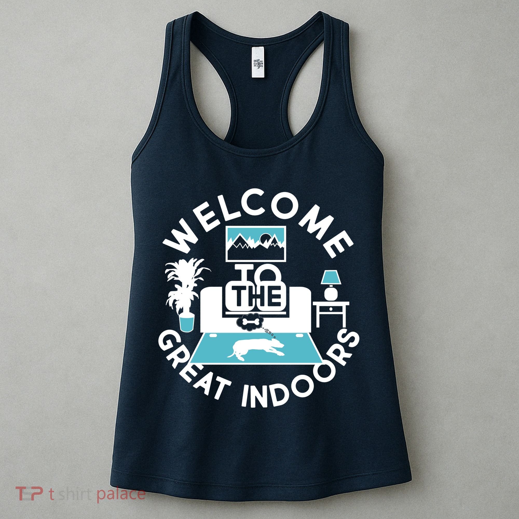 Welcome To The Great Indoors Women's Tank Top