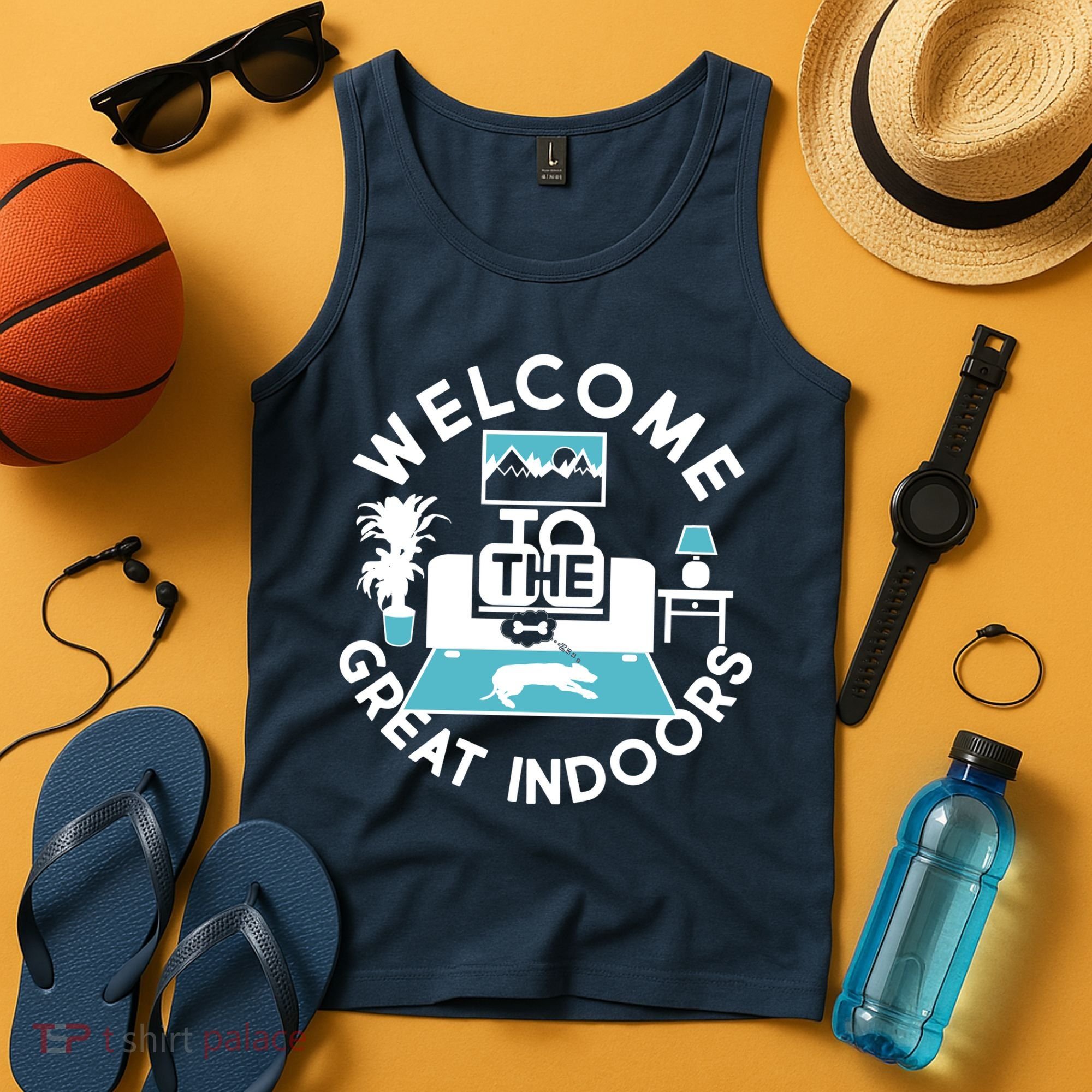 Welcome To The Great Indoors Tank Top