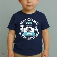 Welcome To The Great Indoors Toddler T-Shirt thumb 2