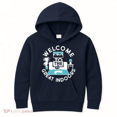 Welcome To The Great Indoors Kids Hoodie