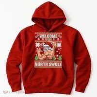 Welcome to the North Swole Santa Ugly Christmas Hoodie thumb 0