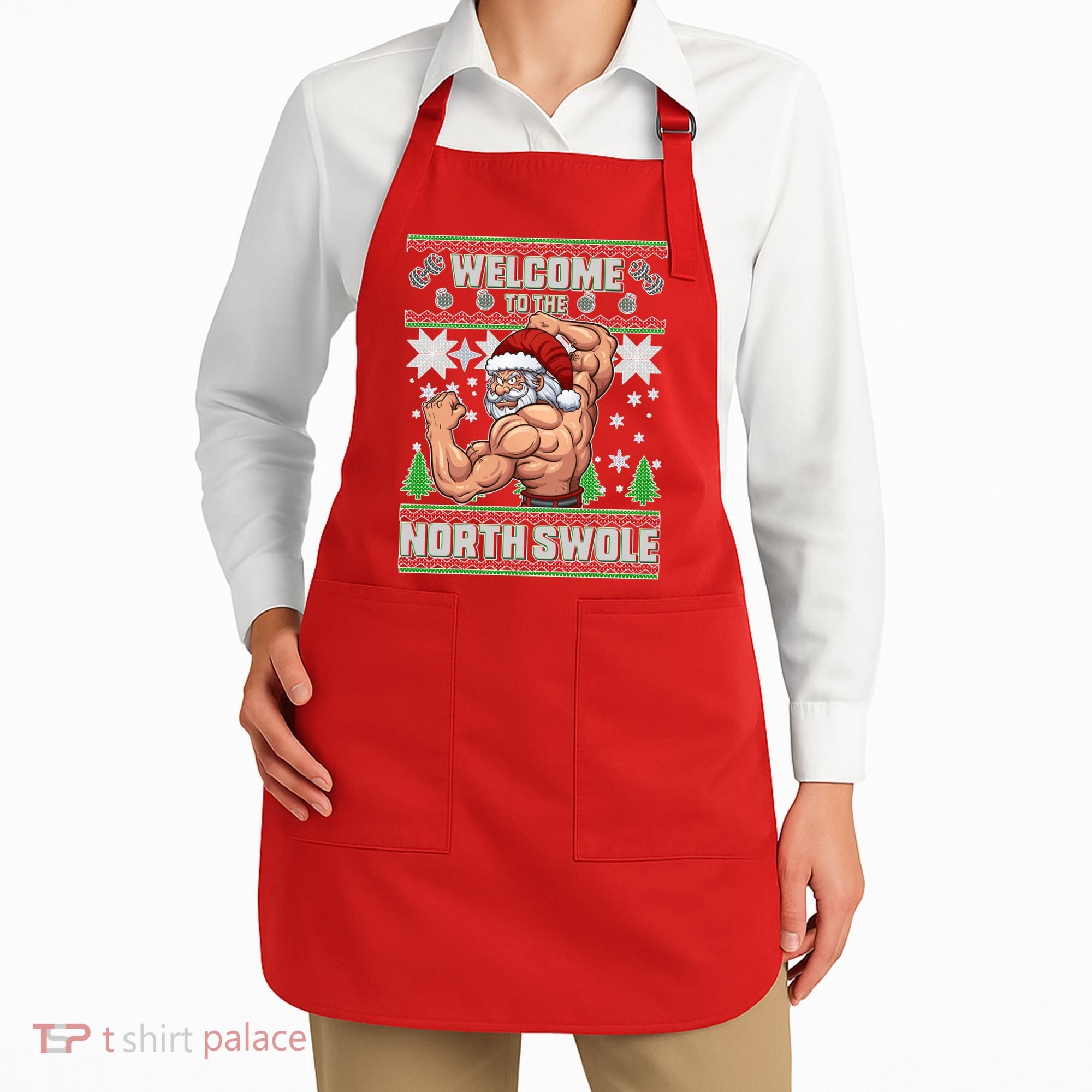Welcome to the North Swole Santa Ugly Christmas Apron