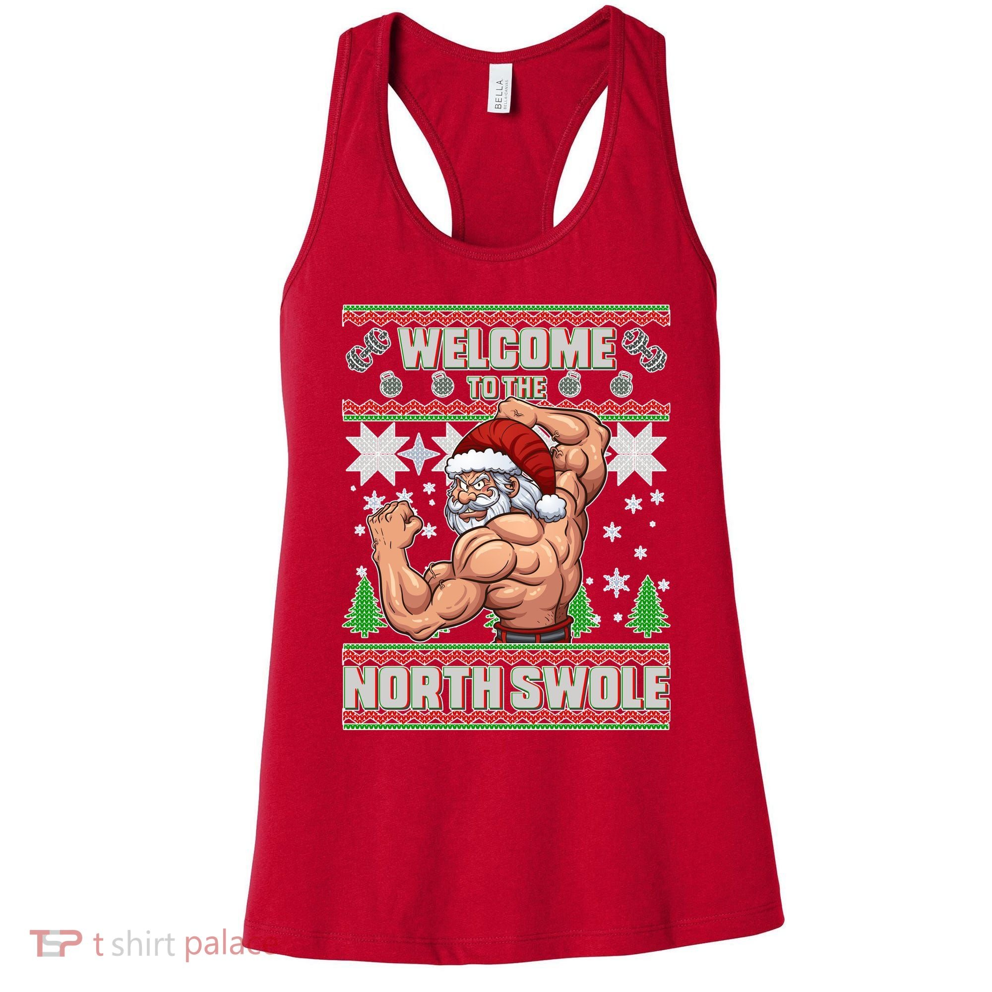 Welcome to the North Swole Santa Ugly Christmas Women's Tank Top