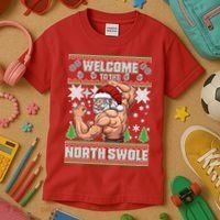 Welcome to the North Swole Santa Ugly Christmas Kids T-Shirt thumb 3