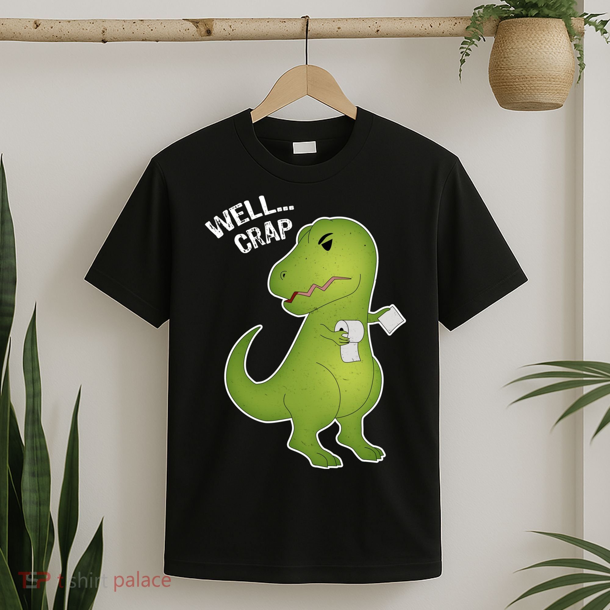 Well Crap Funny T-Rex Can't Wipe T-Shirt