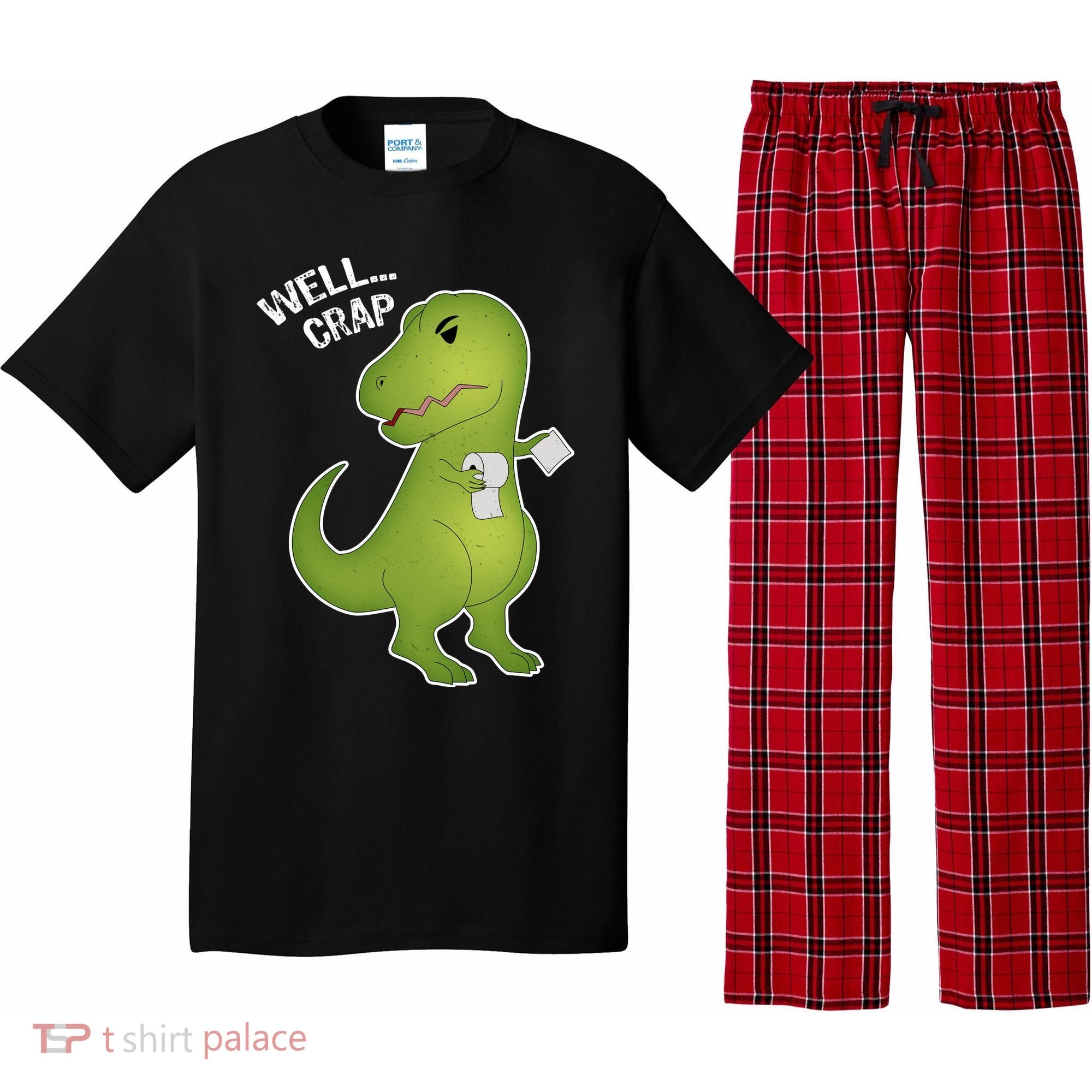 Well Crap Funny T-Rex Can't Wipe Pajama Set