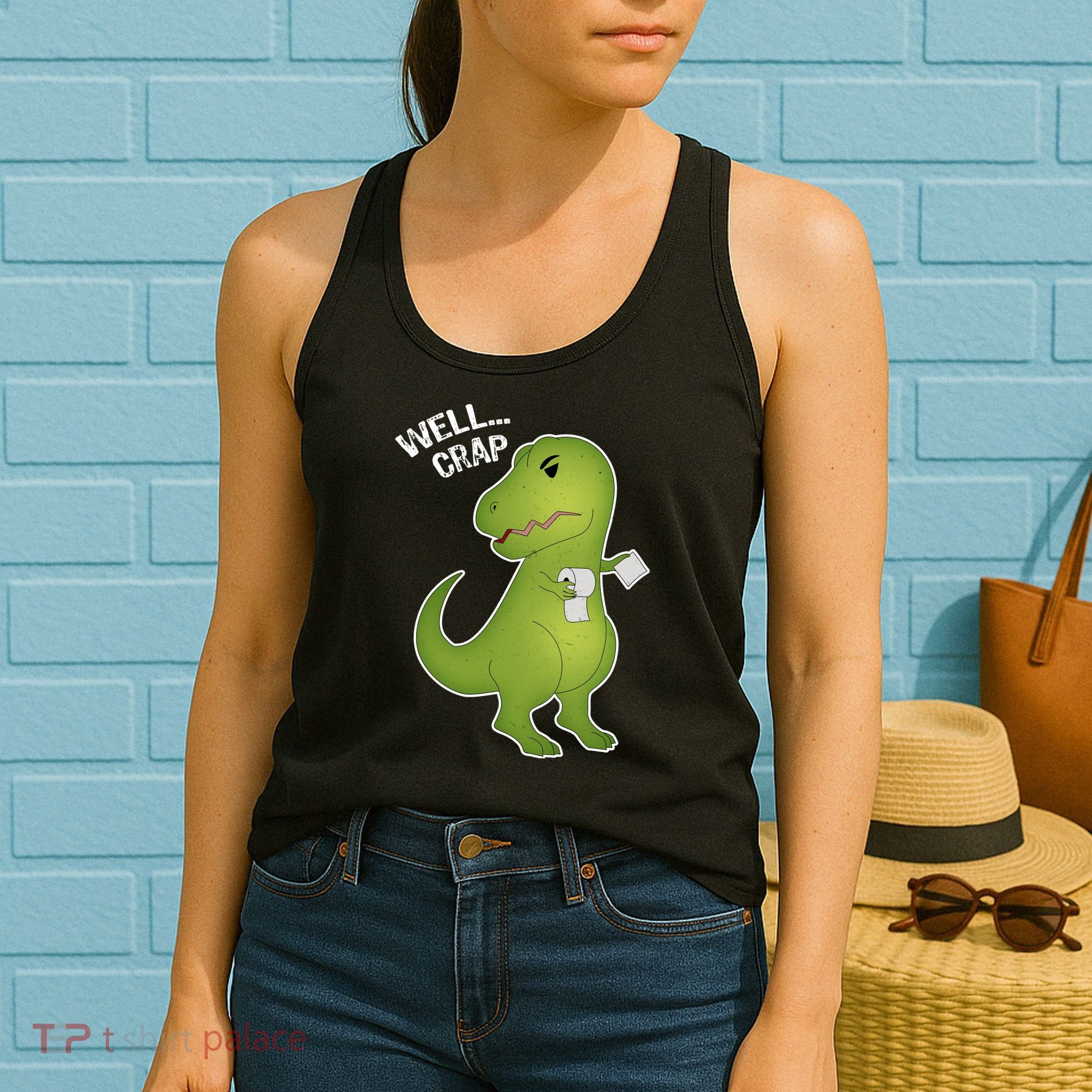 Well Crap Funny T-Rex Can't Wipe Women's Tank Top