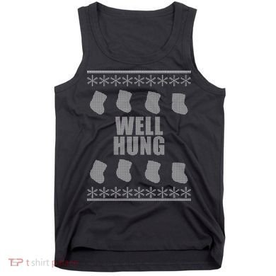 Well Hung Funny Ugly Christmas  Tank Top
