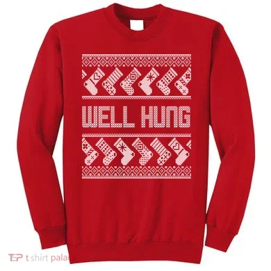 Well Hung Ugly Christmas Sweatshirt