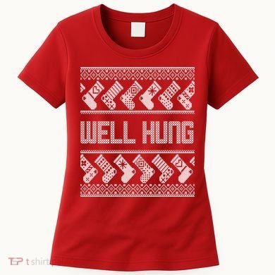 Well Hung Ugly Christmas Women's T-Shirt