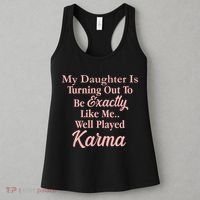 Well Played Karma Funny Daughter Women's Tank Top thumb 3