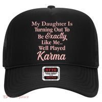 Well Played Karma Funny Daughter Hat thumb 0