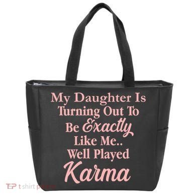 Well Played Karma Funny Daughter Tote Bag