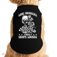 Wine Ers Make Grape Lovers Influence Gift Doggie Tank thumb 0