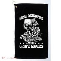 Wine Ers Make Grape Lovers Influence Gift Golf Towel thumb 0
