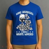 Wine Ers Make Grape Lovers Influence Gift T-Shirt thumb 3