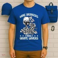 Wine Ers Make Grape Lovers Influence Gift T-Shirt thumb 6