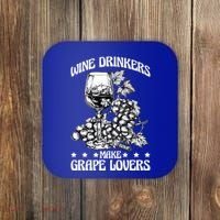 Wine Ers Make Grape Lovers Influence Gift Coaster thumb 0