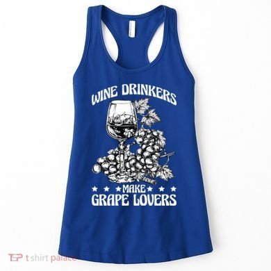 Wine Ers Make Grape Lovers Influence Gift Women's Tank Top