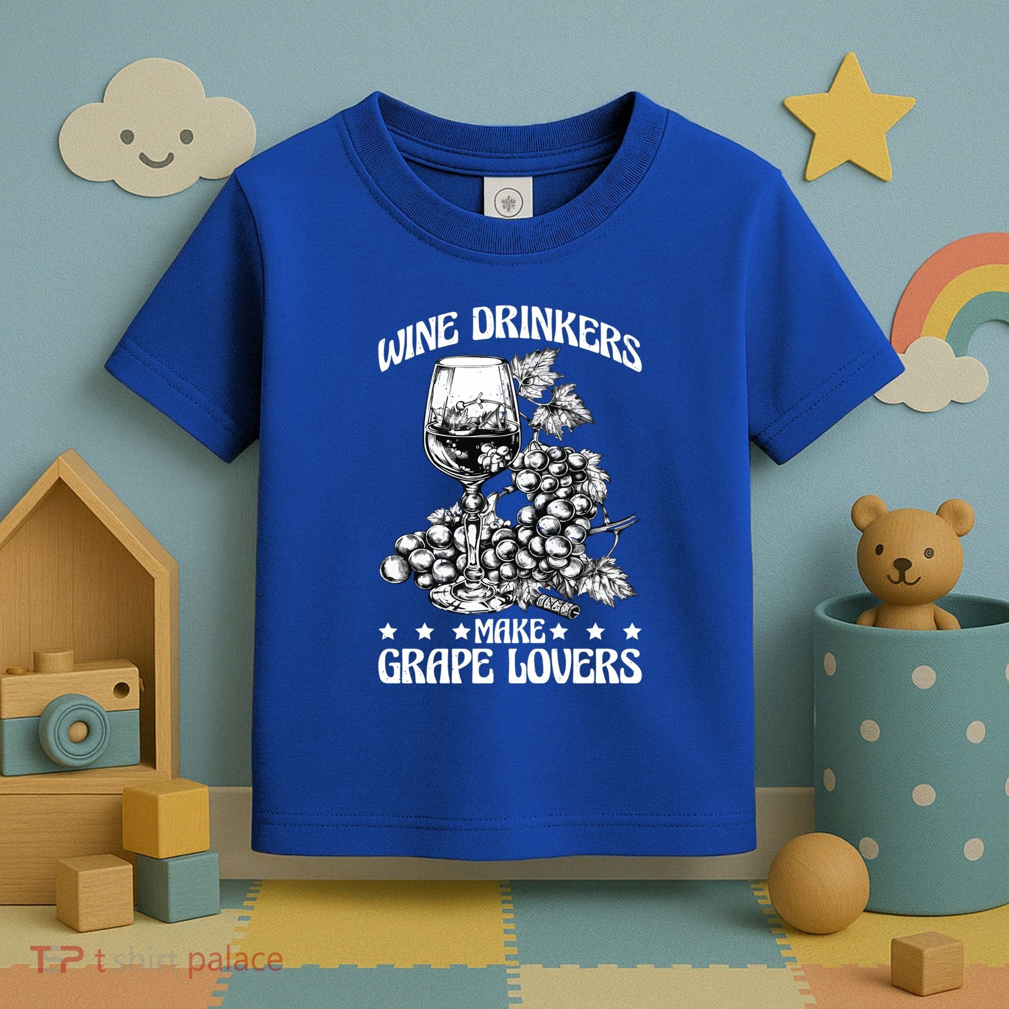 Wine Ers Make Grape Lovers Influence Gift Toddler T-Shirt