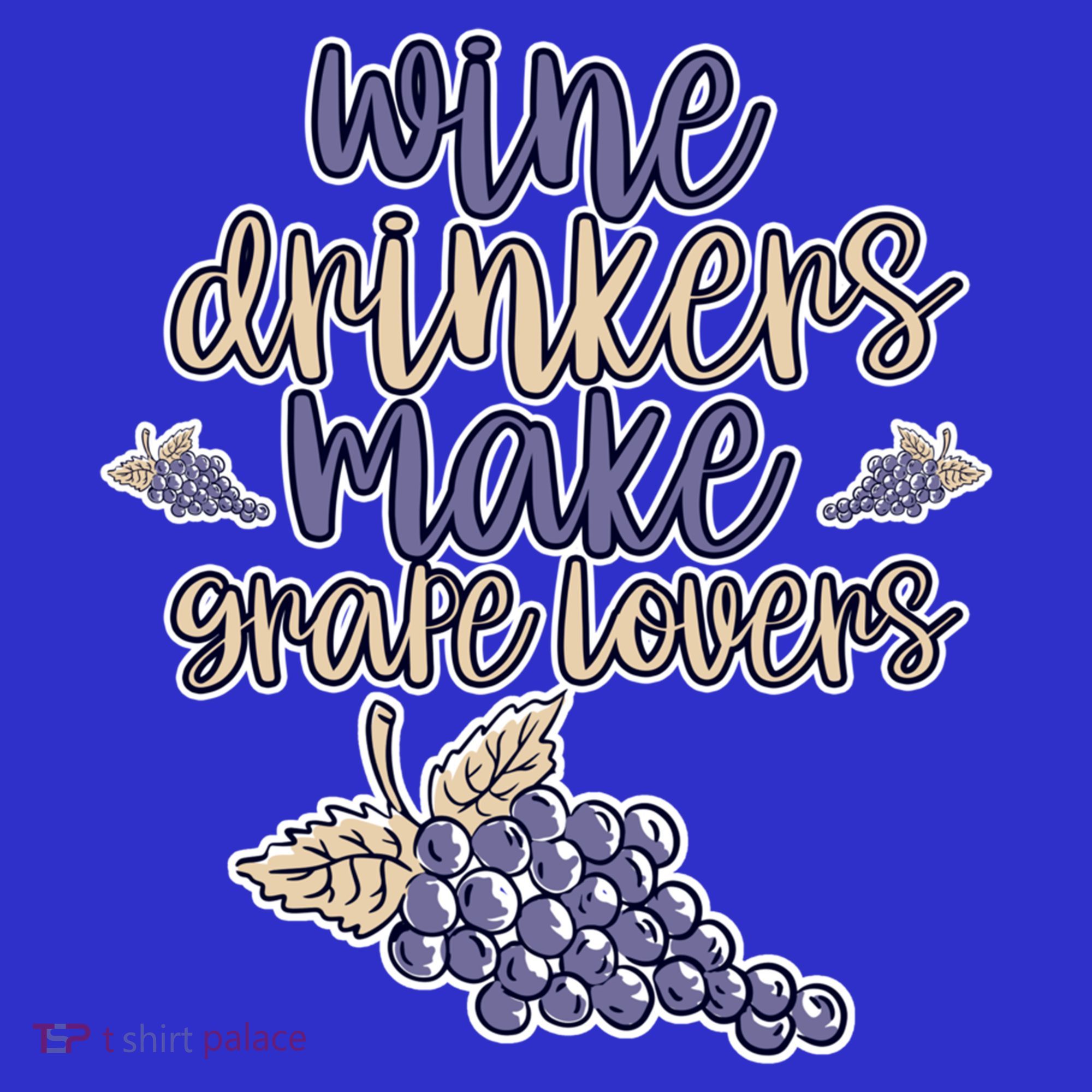 Wine Ers Make Grape Lovers Influence Gift Hoodie