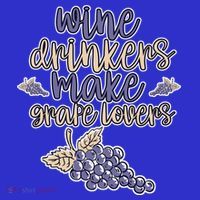 Wine Ers Make Grape Lovers Influence Gift Long Sleeve Shirt thumb 2