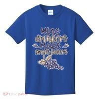 Wine Ers Make Grape Lovers Influence Gift Kids T-Shirt thumb 0